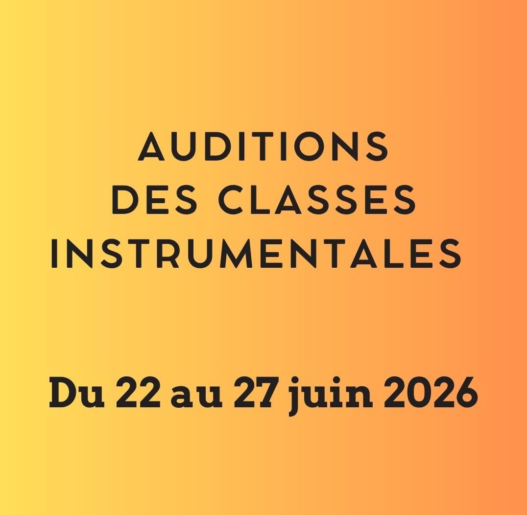  AUDITIONS DE CLASSES 2026 - 2